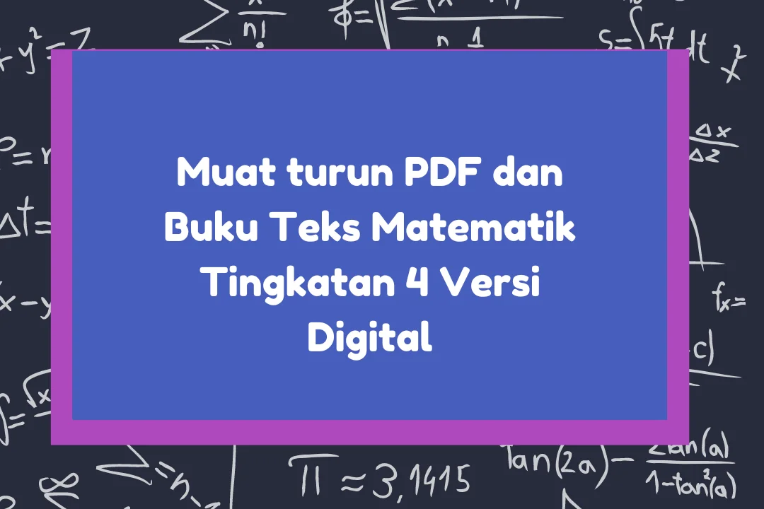 Buku Teks Matematik Tingkatan 4 PDF Dan Digital