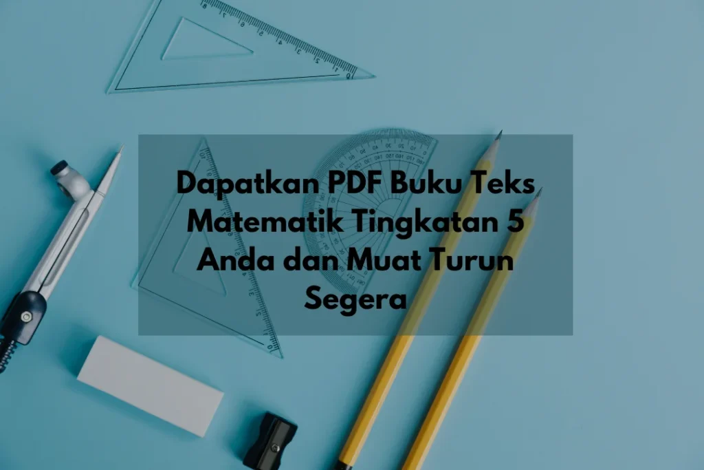 Buku Teks Matematik Tingkatan 5 PDF Dan Digital