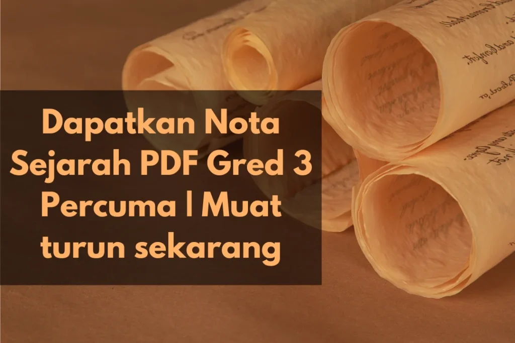 nota sejarah tingkatan 3