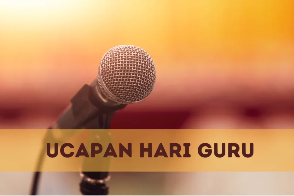 Idea Ucapan Hari Guru