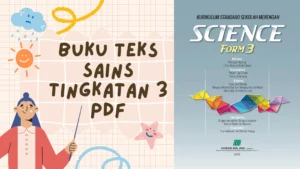 Muat Turun Buku Teks Sains Tingkatan 3 2024 Dalam PDF Serta-Merta