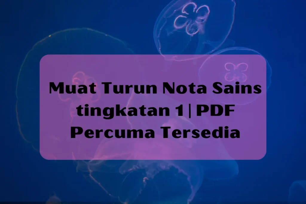 Nota Sains Tingkatan 1