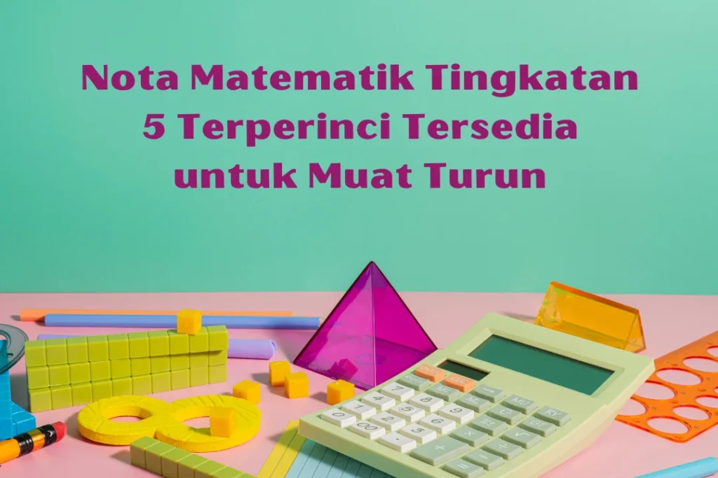 nota matematik tingkatan 5