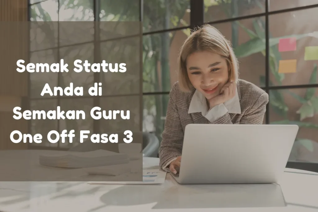 semakan guru one off fasa 3