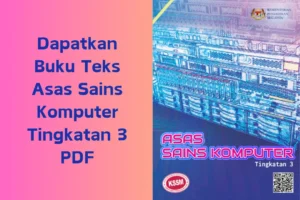 buku teks asas sains komputer tingkatan 3