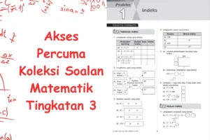 Koleksi Soalan Matematik Tingkatan 3