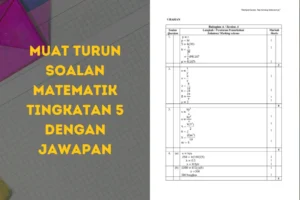 Koleksi Soalan Matematik Tingkatan 5