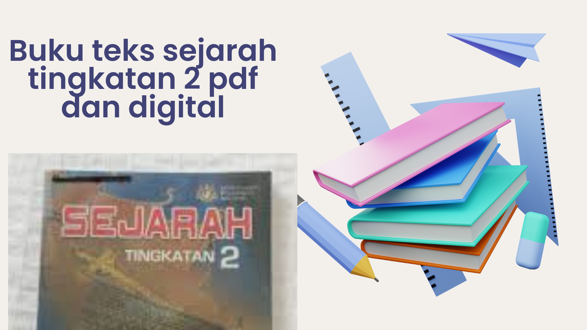 buku teks sejarah tingkatan 2 pdf dan digital