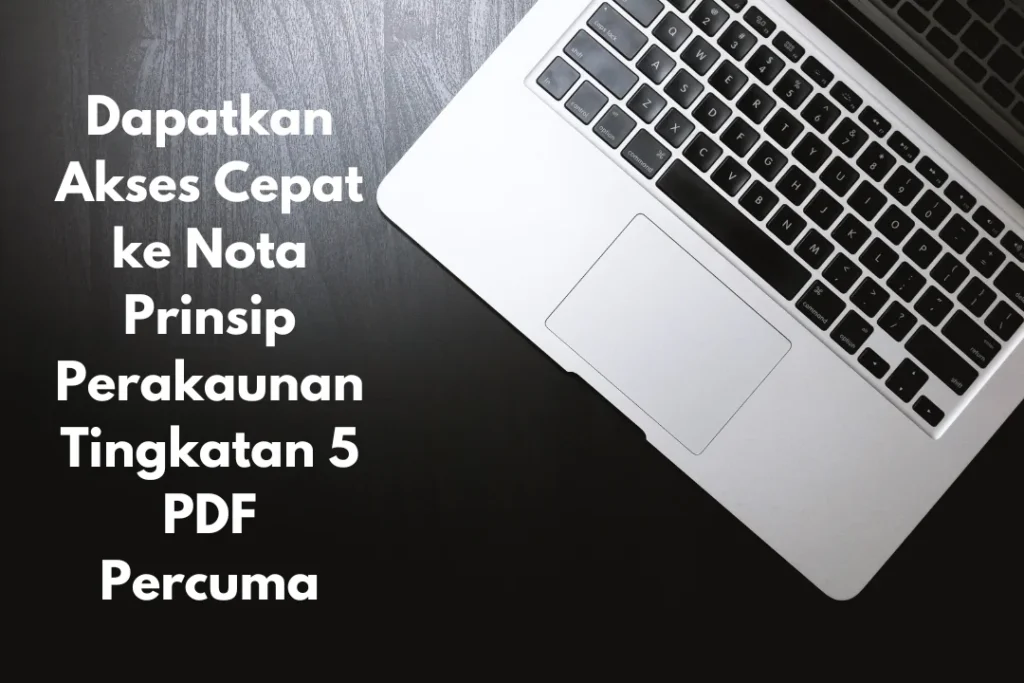 nota prinsip perakaunan tingkatan 5