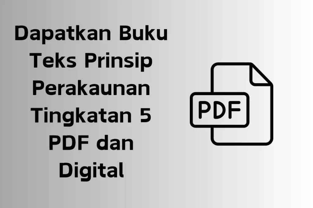 buku teks prinsip perakaunan tingkatan 5 pdf dan digital