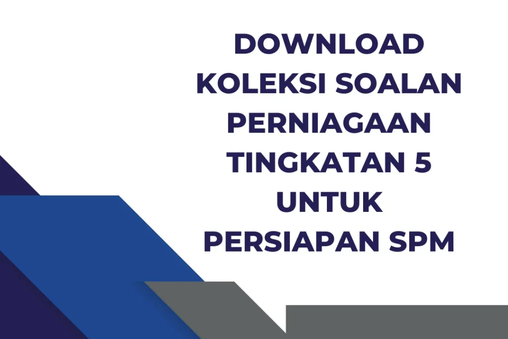 koleksi soalan perniagaan tingkatan 5