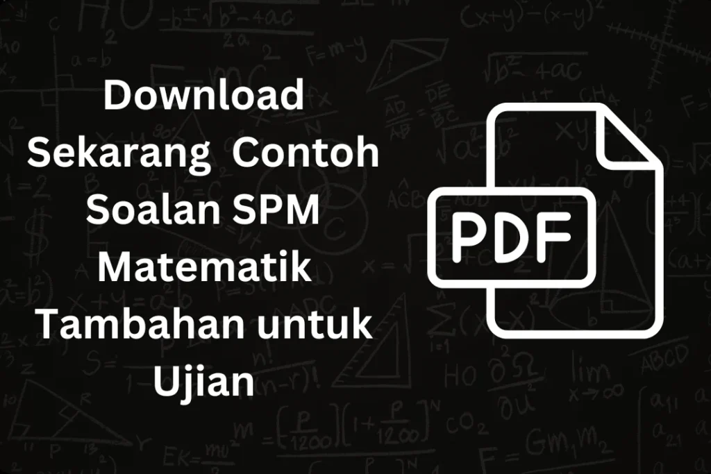 contoh soalan spm matematik tambahan