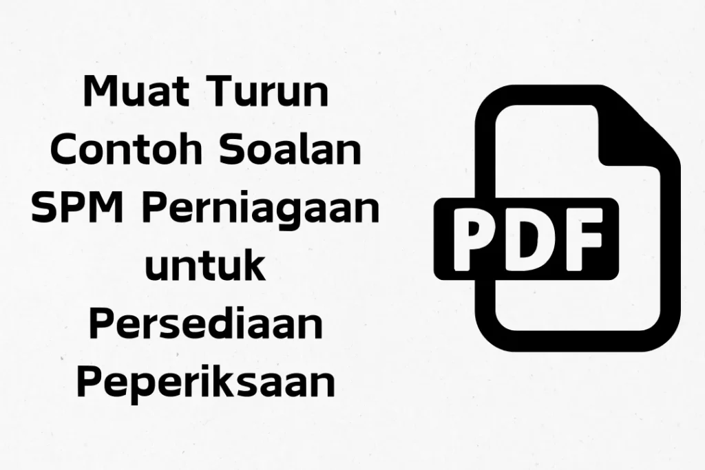 contoh soalan spm perniagaan