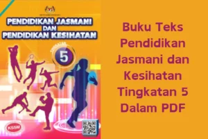 buku teks pendidikan jasmani dan kesihatan tingkatan 5