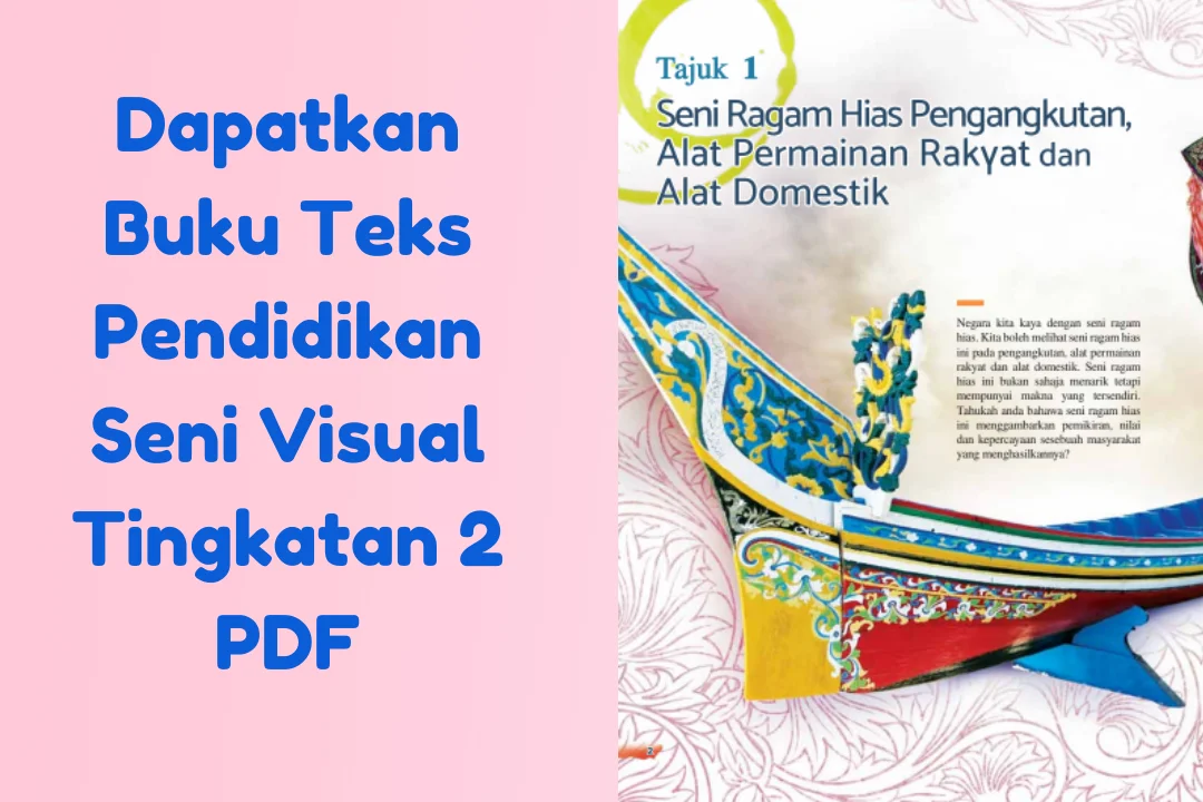 buku teks pendidikan seni visual tingkatan 1