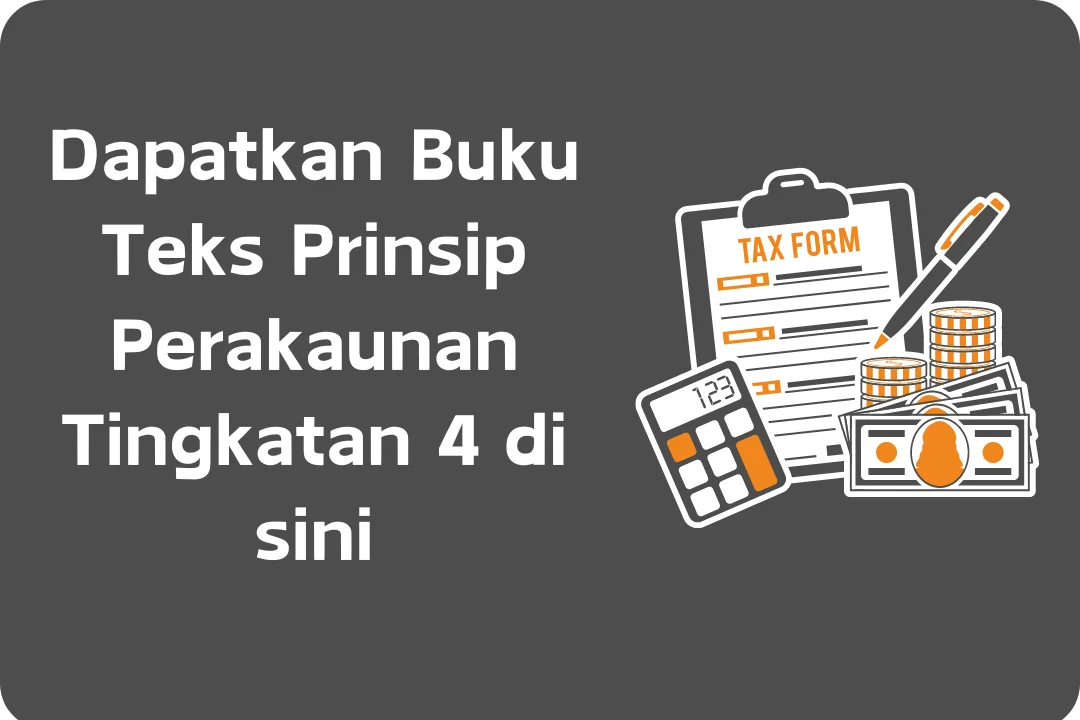 buku teks prinsip perakaunan tingkatan 4