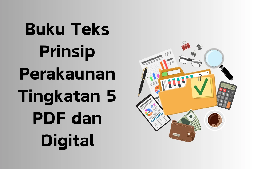 buku teks prinsip perakaunan tingkatan 5 pdf dan digital