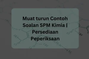 contoh soalan spm kimia