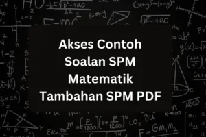 contoh soalan spm matematik tambahan