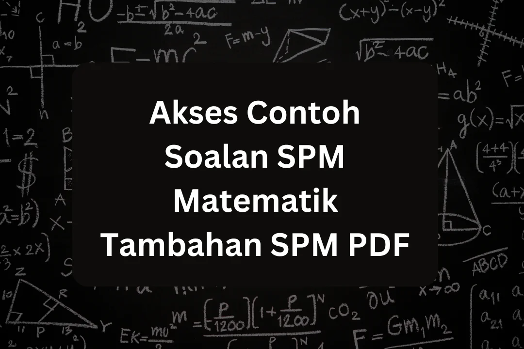 contoh soalan spm matematik tambahan