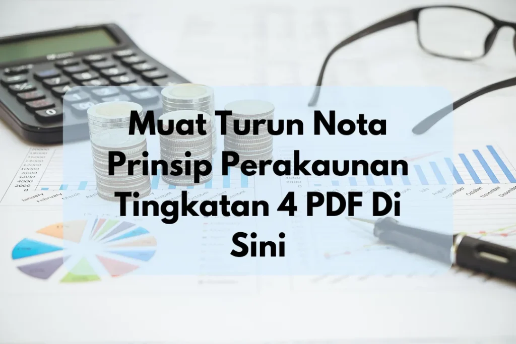 nota prinsip perakaunan tingkatan 4