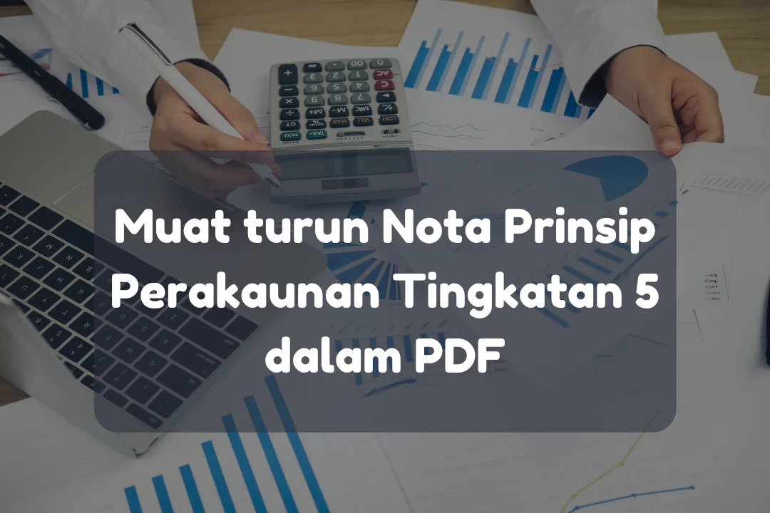 nota prinsip perakaunan tingkatan 5