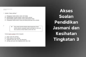 soalan pendidikan jasmani dan kesihatan tingkatan 3