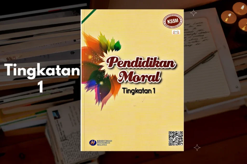 buku teks pendidikan moral tingkatan 1