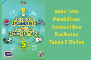 buku teks pendidikan jasmani dan kesihatan tahun 5