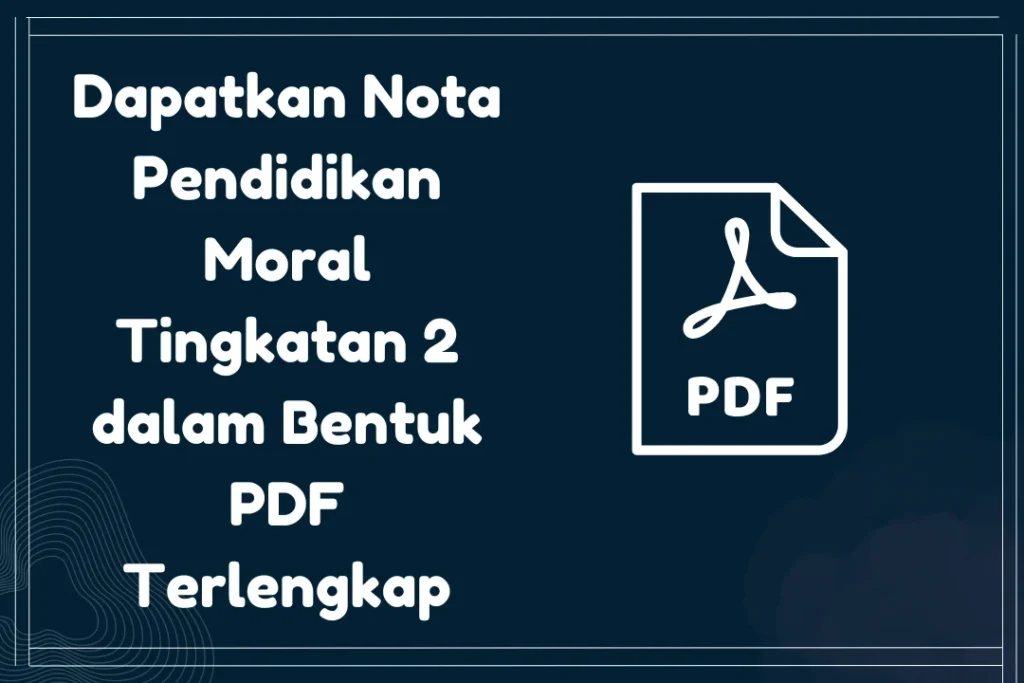 nota pendidikan moral tingkatan 2