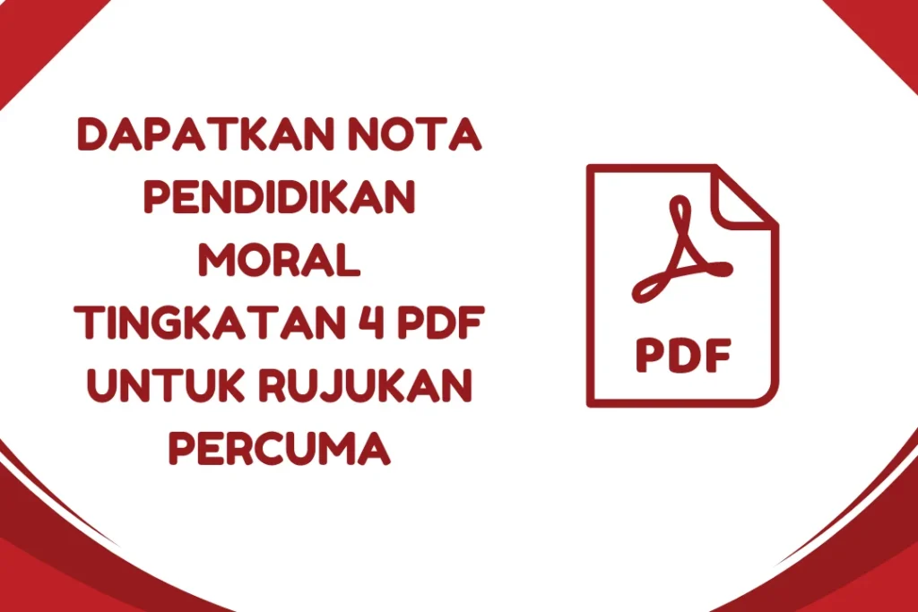 nota pendidikan moral tingkatan 4