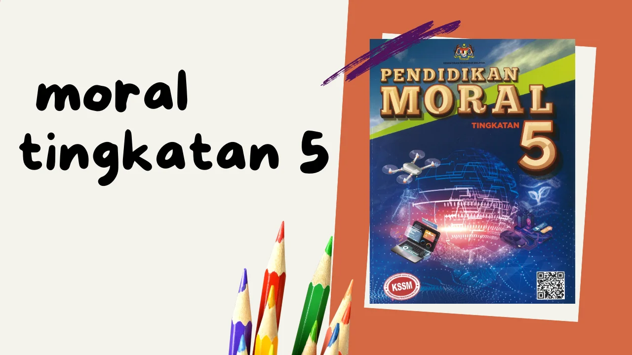 Moral Tingkatan 1