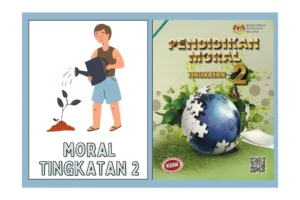 Dapatkan Buku Teks Pendidikan Moral Tingkatan 2 Terkini dalam Format PDF