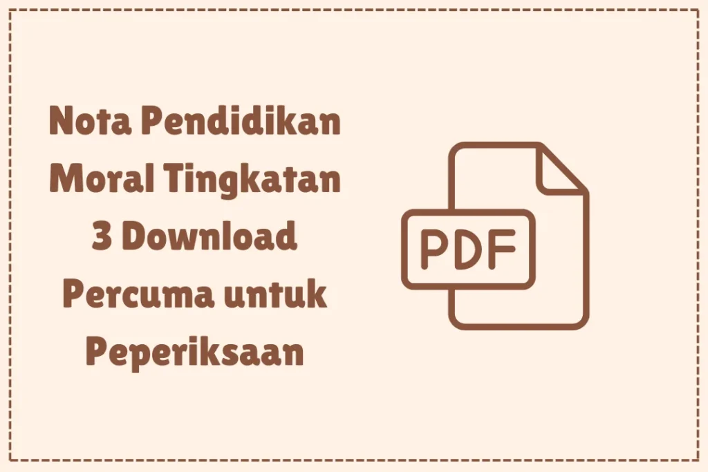 nota pendidikan moral tingkatan 3