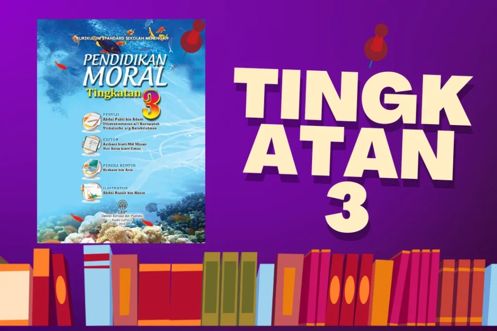 buku teks pendidikan moral tingkatan 3