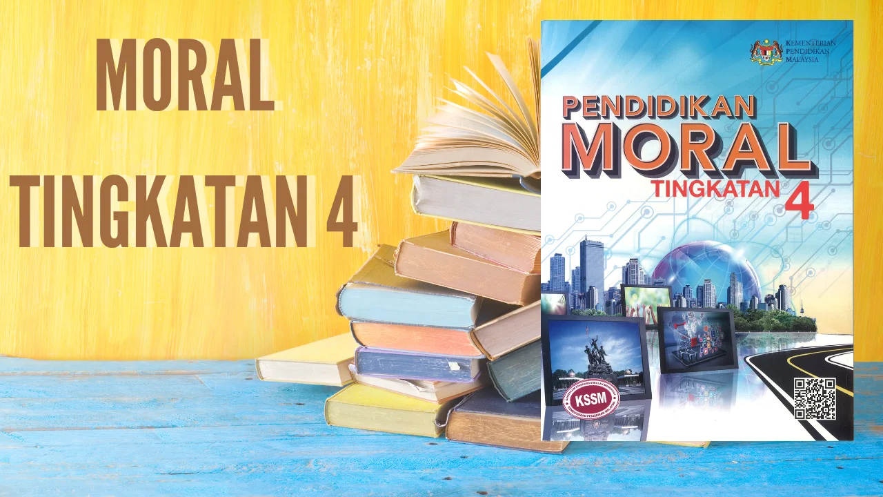 buku teks pendidikan moral tingkatan 4