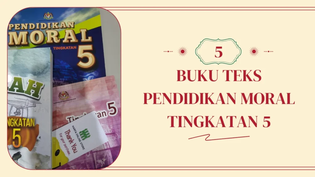 buku teks pendidikan moral tingkatan 5