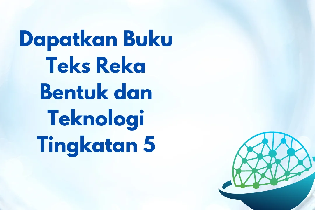 buku teks reka bentuk dan teknologi tingkatan 5