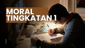 Dapatkan Nota Pendidikan Moral Tingkatan 1 Terkini untuk Pelajar PDF