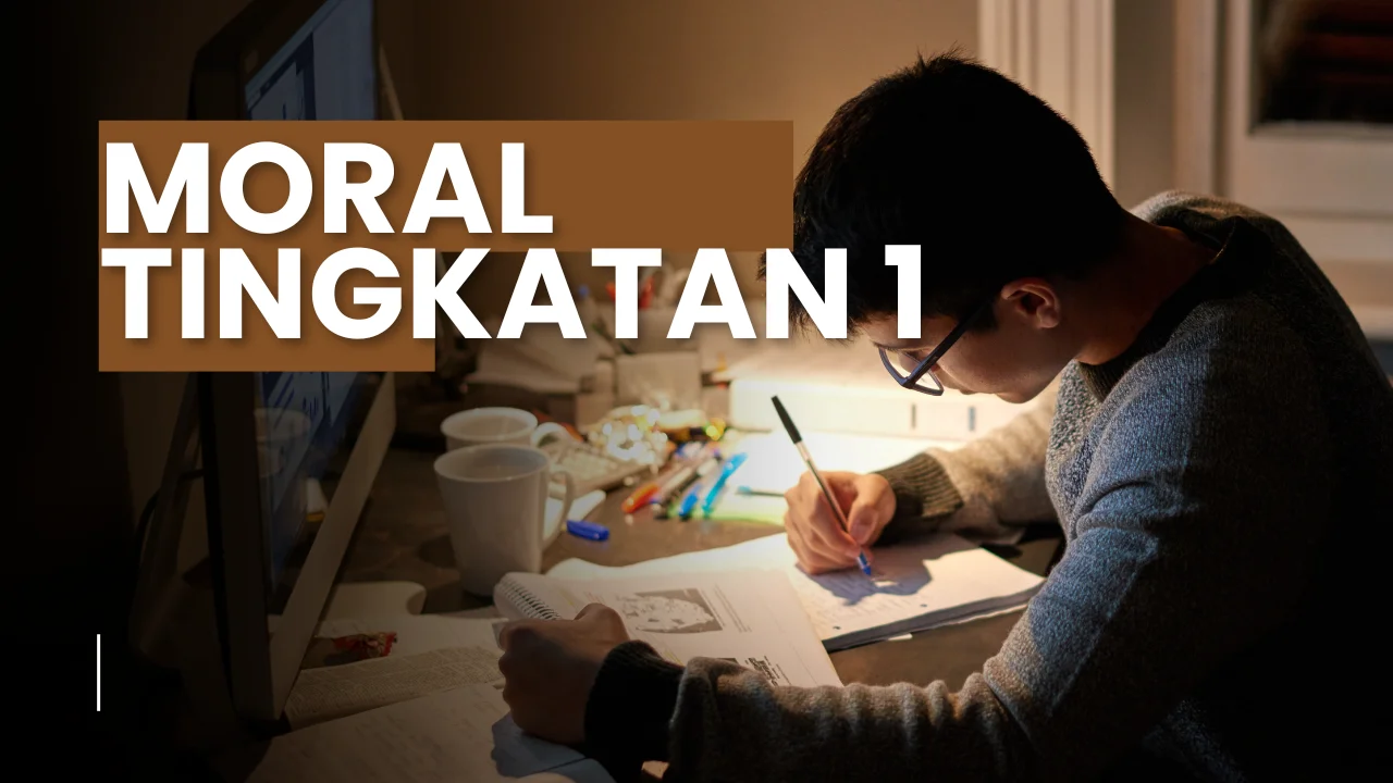 nota pendidikan moral tingkatan 1