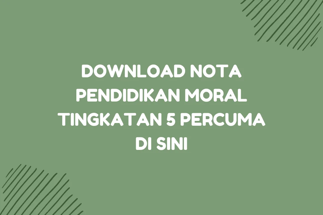 nota pendidikan moral tingkatan 5