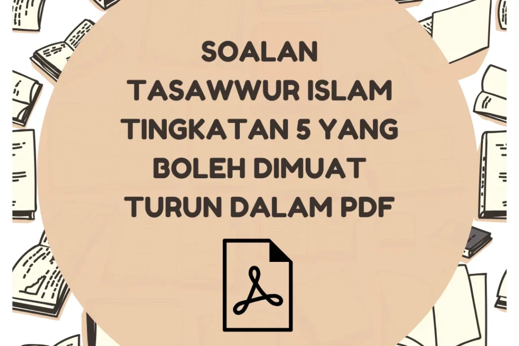 koleksi soalan tasawwur islam tingkatan 5