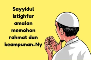 sayyidul istighfar