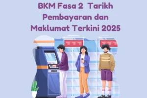 bkm fasa 2